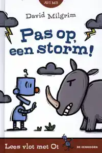 PAS OP, EEN STORM!