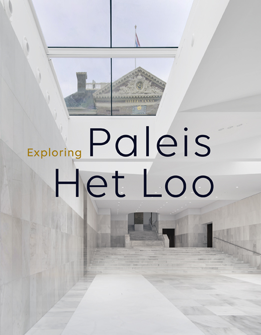 EXPLORING PALEIS HET LOO