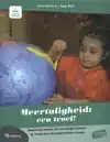 MEERTALIGHEID: EEN TROEF!