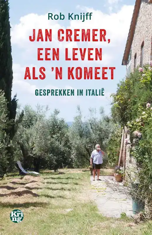 JAN CREMER, EEN LEVEN ALS 'N KOMEET