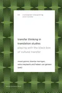 TRANSFER THINKING IN TRANSLATION STUDIES