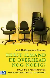 HEEFT IEMAND DE OVERHEAD NOG NODIG?