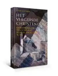 HET VERGUISDE CHRISTENDOM