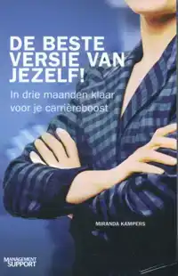 DE BESTE VERSIE VAN JEZELF!