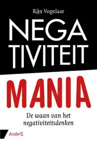 NEGATIVITEIT MANIA