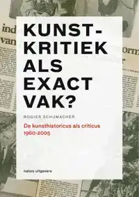 KUNSTKRITIEK ALS EXACT VAK?