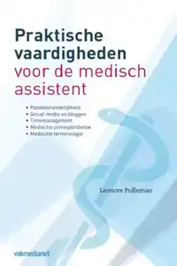 PRAKTISCHE VAARDIGHEDEN VOOR DE MEDISCH ASSISTENT