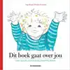 DIT BOEK GAAT OVER JOU