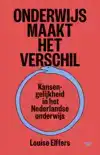 ONDERWIJS MAAKT HET VERSCHIL