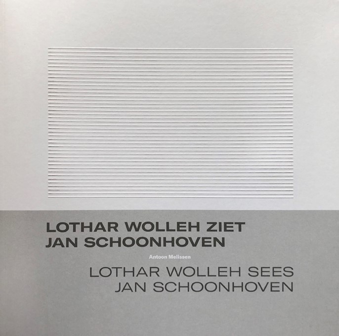 LOTHAR WOLLEH ZIET JAN SCHOONHOVEN / LOTHAR WOLLEH SEES JAN