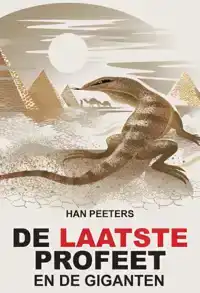 DE LAATSTE PROFEET EN DE GIGANTEN