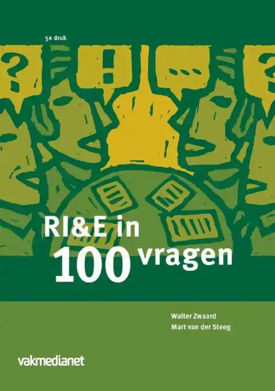 RI&E IN 100 VRAGEN