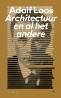 ARCHITECTUUR EN AL HET ANDERE