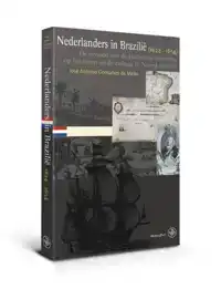 NEDERLANDERS IN BRAZILIE (1624-1654)