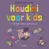 HOUDINI VOOR KIDS