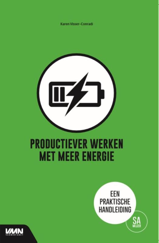 PRODUCTIEVER WERKEN MET MEER ENERGIE