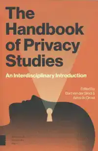 THE HANDBOOK OF PRIVACY STUDIES