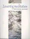 ZEVENTIG MEDITATIES