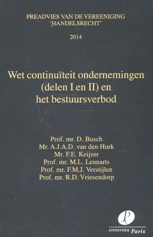 WET CONTINUITEIT ONDERNEMINGEN EN HET BESTUURSVERBOD