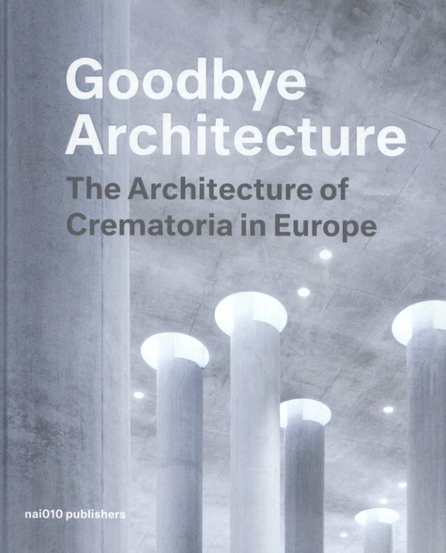 GOODBYE ARCHITECTURE