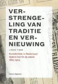 VERSTRENGELING VAN TRADITIE EN VERNIEUWING