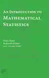 AN INTRODUCTION TO MATHEMATICAL STATISTICS