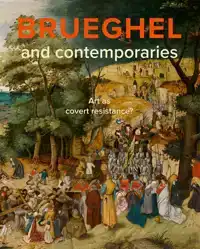 BRUEGHEL AND CONTEMPORARIES