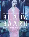 BLAUWBAARD, BOUDOIR, ABATTOIR
