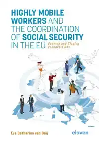 HIGHLY MOBILE WORKERS AND THE COORDINATION OF SOCIAL SECURIT