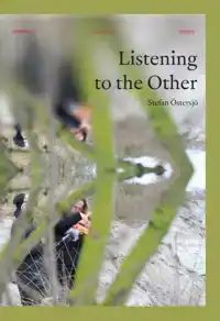 LISTENING TO THE OTHER