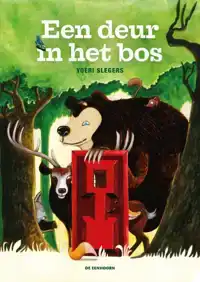 EEN DEUR IN HET BOS