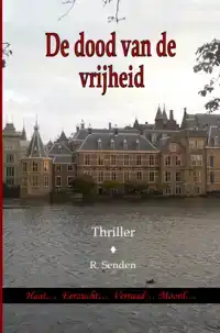 DE DOOD VAN DE VRIJHEID