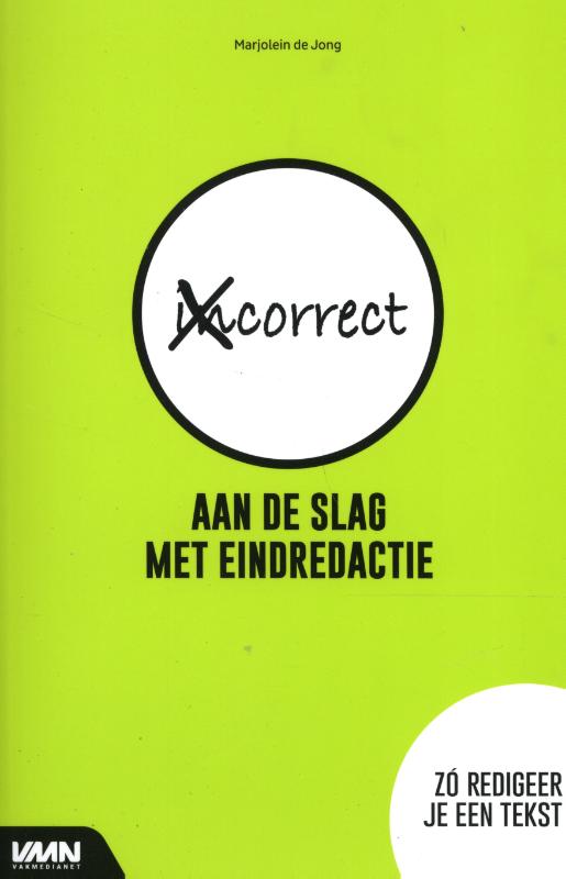 AAN DE SLAG MET EINDREDACTIE