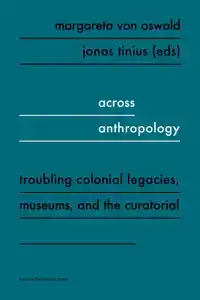 ACROSS ANTHROPOLOGY