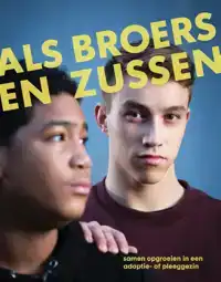 ALS BROERS EN ZUSSEN