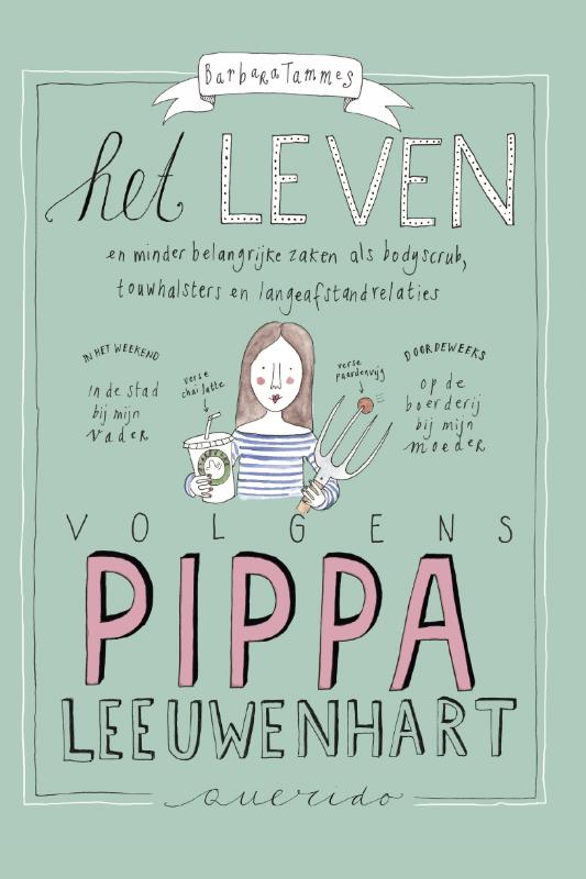 HET LEVEN VOLGENS PIPPA LEEUWENHART