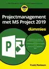 PROJECTMANAGEMENT MET MS PROJECT 2019 VOOR DUMMIES