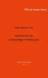 WIPNEUS EN ZIJN SCHIMMELIGE VRIENDJE PIM