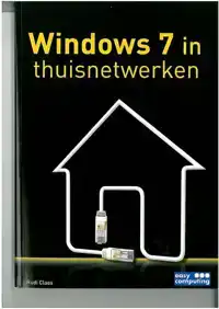 WINDOWS 7 IN THUISNETWERKEN