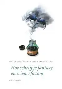 HOE SCHRIJF JE FANTASY EN SCIENCEFICTION?