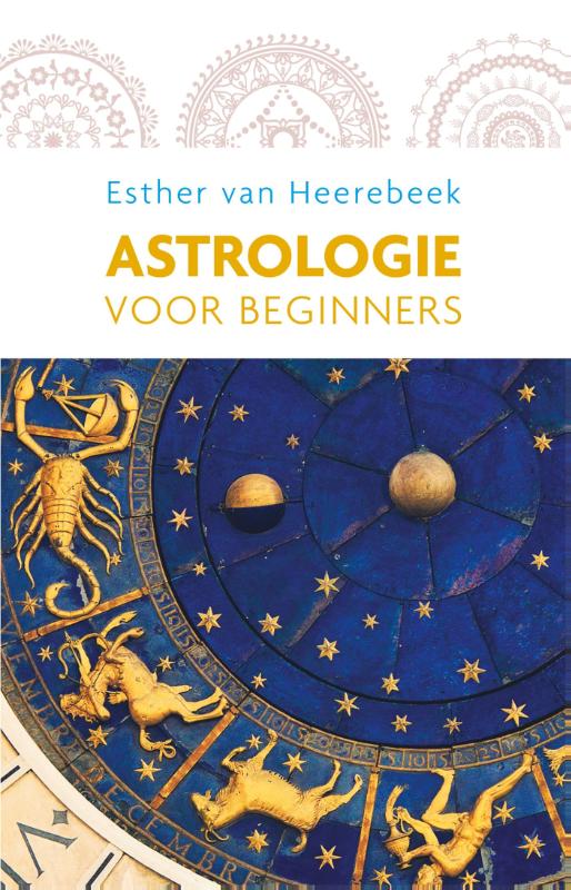 ASTROLOGIE VOOR BEGINNERS