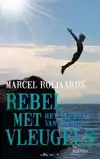 REBEL MET VLEUGELS