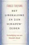 HET LIBERALISME EN ZIJN SCHADUWZIJDEN