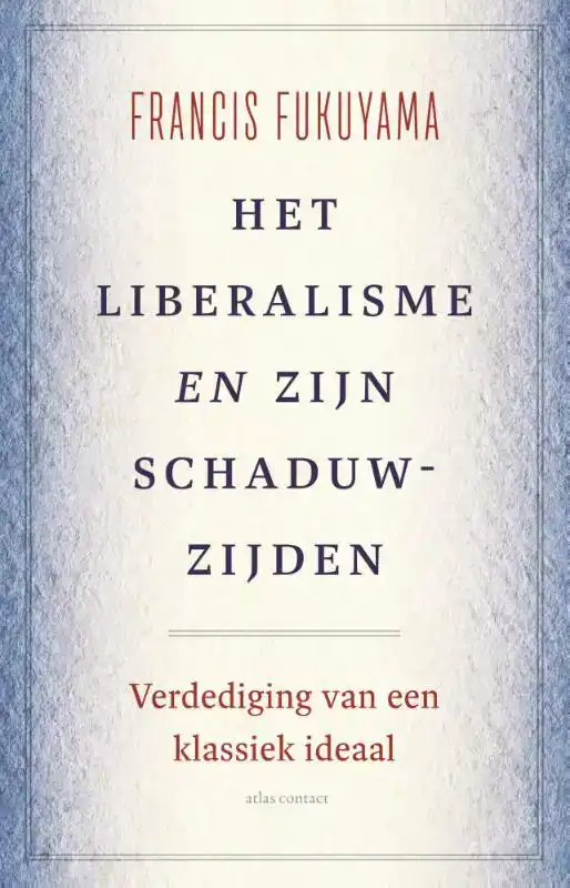 HET LIBERALISME EN ZIJN SCHADUWZIJDEN