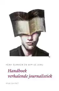 HANDBOEK VERHALENDE JOURNALISTIEK