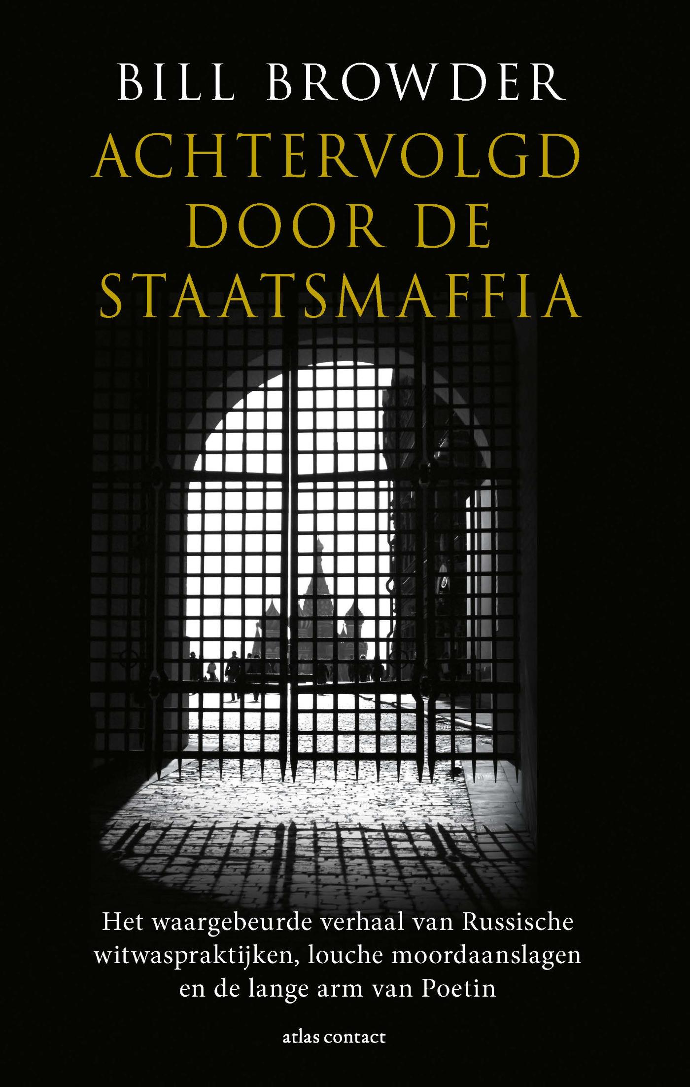 ACHTERVOLGD DOOR DE STAATSMAFFIA