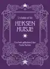 VERHALEN UIT HET HEKSENHUISJE