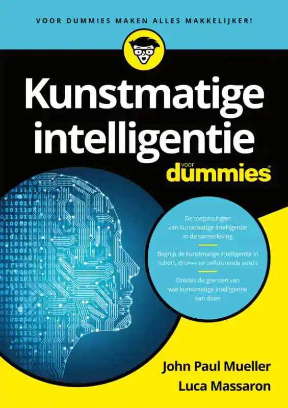 KUNSTMATIGE INTELLIGENTIE VOOR DUMMIES