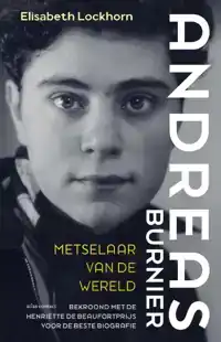 ANDREAS BURNIER, METSELAAR VAN DE WERELD