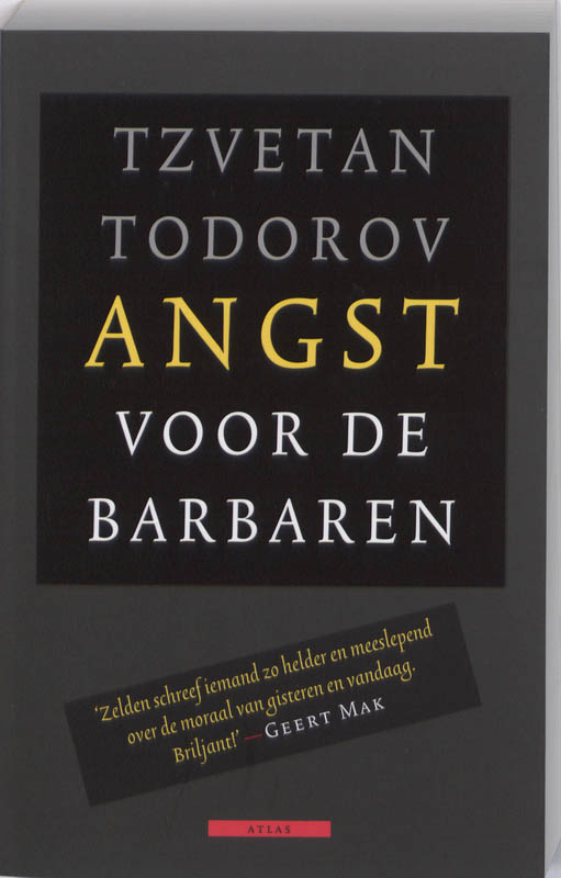 ANGST VOOR DE BARBAREN